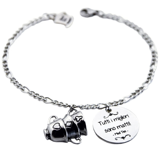 Bracciale - Tutti i migliori sono matti