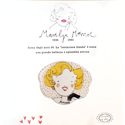 Spilla media Marilyn Monroe-MANITAS DE PLATA-VIALESCARPE